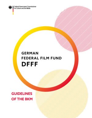 Titelseite German Federal Film Fund (DFFF) – Guidelines of the BKM